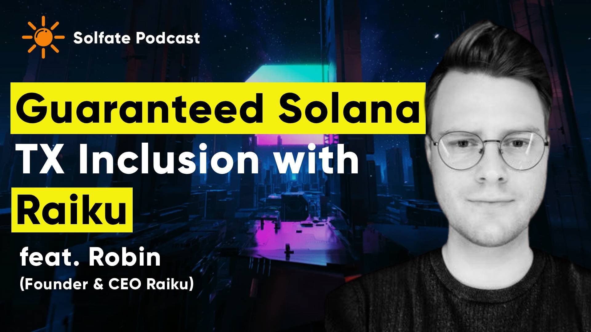 Guaranteed Solana TX Inclusion with Raiku Guaranteed Solana TX Inclusion with Raiku